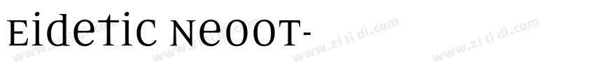 Eidetic NeoOT字体转换